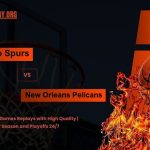 San Antonio Spurs vs New Orleans Pelicans